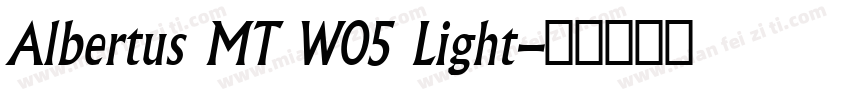 Albertus MT W05 Light字体转换